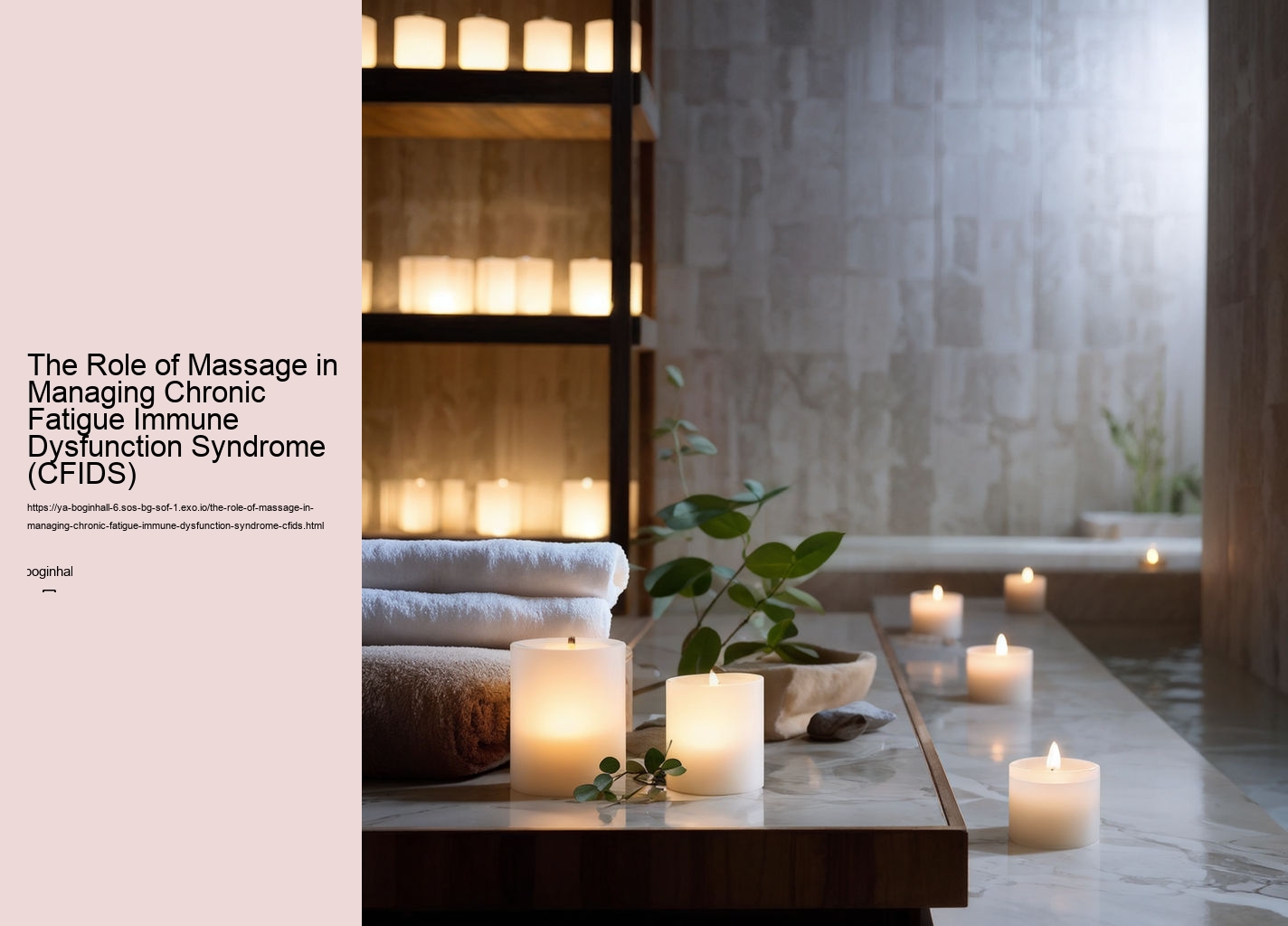 The Role of Massage in Managing Chronic Fatigue Immune Dysfunction Syndrome (CFIDS)